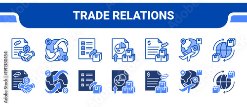 Trade Relations Icon Collection,  featuring Trade agreement, Global trade, Export, Import, Trade, International shipping, Logistics.