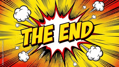 Comic Book Finale: The bold, dynamic text THE END explodes from the center of this pop art composition.