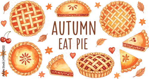 Autumn pie illustration set. Cozy fall bakery design with lattice crust pies and slices. Seasonal dessert collection with leaves and warm harvest colors.