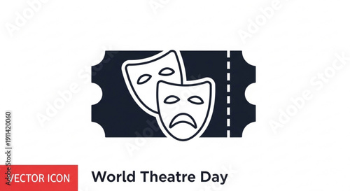 Theatre masks on a ticket for world theatre day celebration