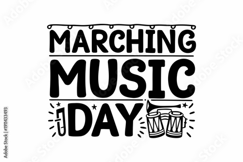 MARCHING MUSIC DAY vector illustration isolated on white background