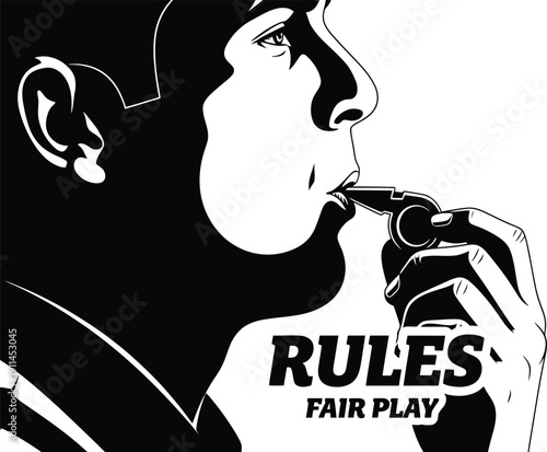Black and white illustration of a man blowing a whistle with rules fair play text