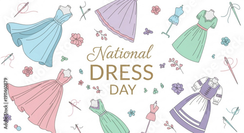 Vibrant dresses and sewing tools celebrate national dress day with colorful fashion illustrations