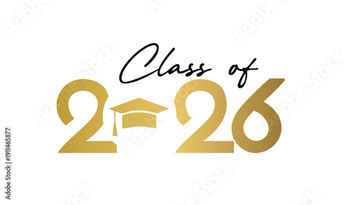 Class of 2026 Celebrate graduation quotes Typography Post Design, Banner, poster Background