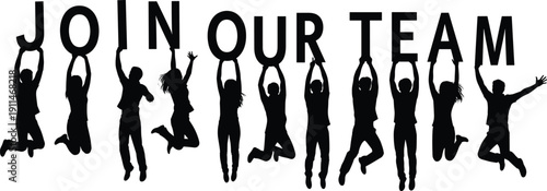 Black Silhouette of People Jumping and Holding Up Individual Letters Forming Join Our Team Text for Business Recruitment Career and Hiring Campaign Design,