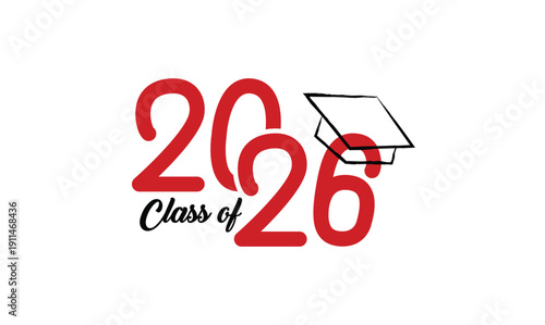 Class of 2026 Celebrate graduation quotes Typography Post Design, Banner, poster Background
