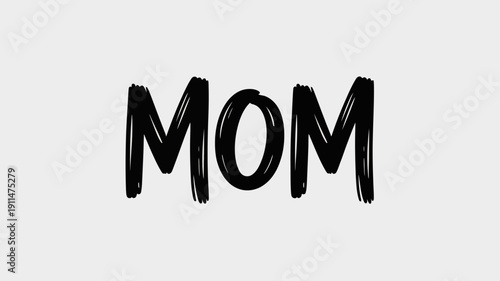 A simple image displays the word mom in large bold black lettering against a plain white background evoking feelings of love high quality professional detailed modern