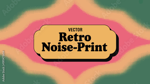 A vibrant retro styled graphic features a pink diamond shape with halftone texture and bold text reading retro noise print high quality professional detailed modern elegant