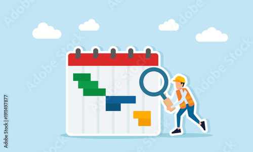 Engineer using magnifying glass to examine calendar schedule illustration of effective and efficient time management in construction project