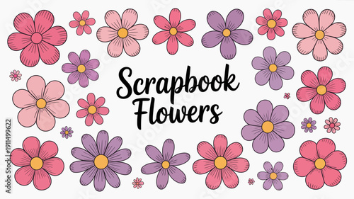 A colorful scrapbook design showcases an array of hand drawn flowers in shades of pink purple and orange with the text scrapbook flowers high quality professional