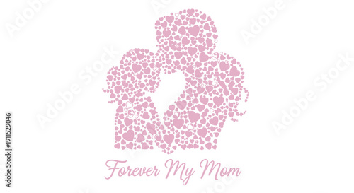 Pink heart-shaped floral pattern illustration of mother and child, 'Forever My Mom' text