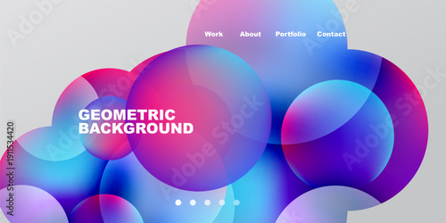 Abstract vibrant circles overlap. Text reads Geometric Background, plus menu options Work, About, Portfolio, Contact. Dots indicate navigation.
