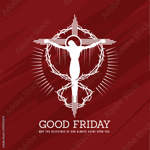 Good friday - White jesus christ crucified cross symbol and line thorns roll around on red texture background vector design