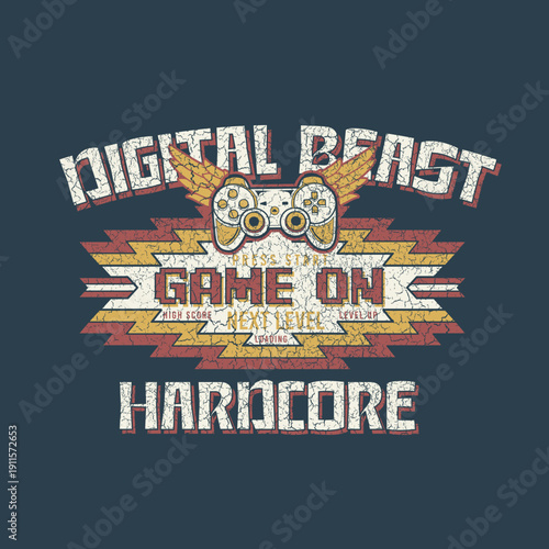 Digital Beast Game On Hardcore video gaming with slogan vector graphic print