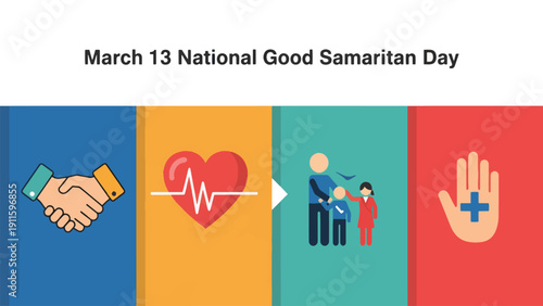 An illustration celebrating March 13 National Good Samaritan Day with icons representing help, health, family care, and medical assistance.