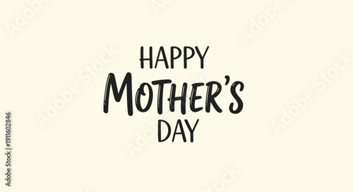 Happy Mother's Day greeting card template with handwritten text on beige background