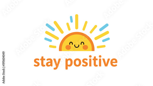 Cheerful cartoon sun radiating warmth and joy with an uplifting message of optimism