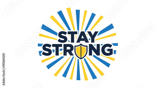 Motivational graphic art with a shield symbol radiating courage and steadfastness