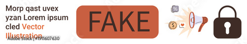Online scams, fraud prevention, misinformation tracking, data security, cyber awareness, content verification. Fake sign, loudspeaker lock icon. Fraud prevention and misinformation tracking concept