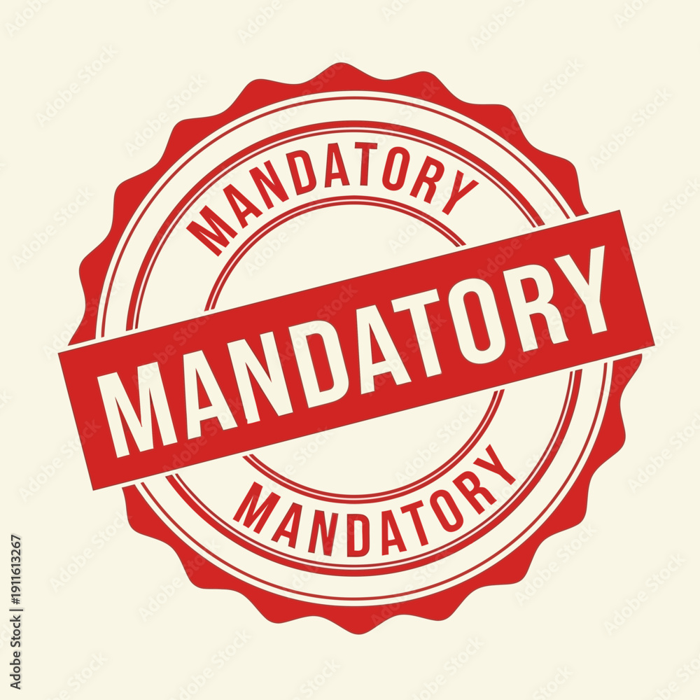 Obraz premium Red Circular Mandatory Stamp Icon on White Background