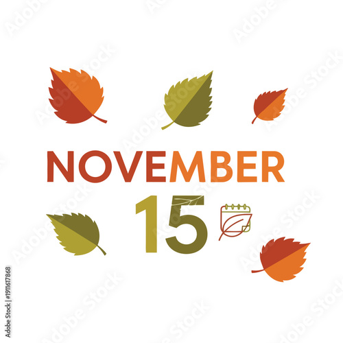 Celebrating the essence of late autumn, this vibrant illustration captures November 15th amidst a scattering of colorful leaves, symbolizing