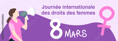 Concept de bannière pour la journée des droits des femmes, avec une silhouette de femme criant dans un mégaphone pour protester pendant les manifestation du 8 mars. illustration vectorielle  