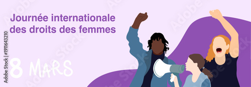 Bannière "Journée internationale des droits des femmes" avec 3 silhouette de personnes qui manifeste le poing levé ou criant dans un mégaphone le 8 mars