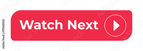 Watch next flat social media web button. Following video queue. Play continue. Content flow. Online player. Rounded rectangle shape. Minimal modern design. Isolated interactive call-to-action element
