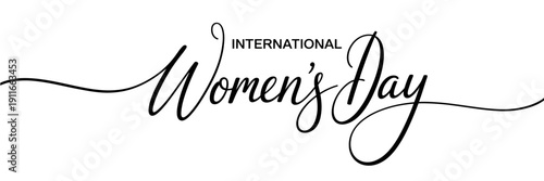 Black cursive typography of International Womens Day on white background