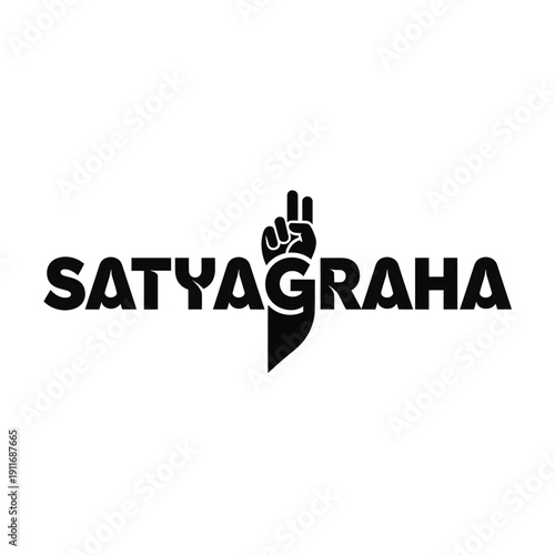 Satyagraha Protest Sign with Raised Hand Symbolizing Dandi March and Salt March Movement