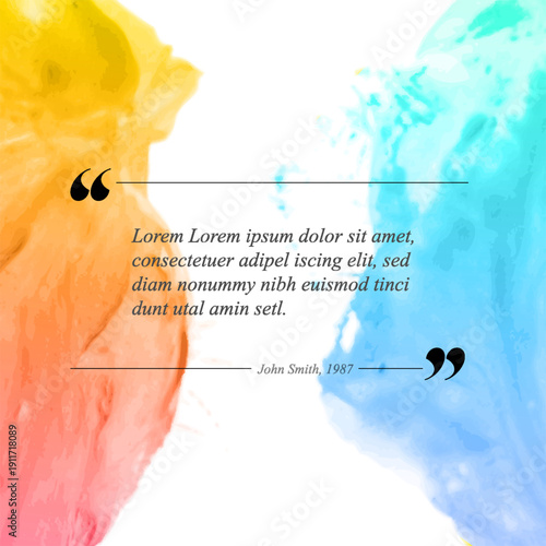 A vibrant watercolor quote template featuring colorful paint splashes and text. This watercolor design uses paint splashes to create a modern artistic quote layout.