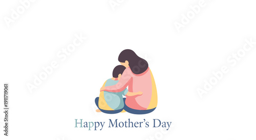 Vector illustration of a mother and child sitting together, Happy Mother's Day text