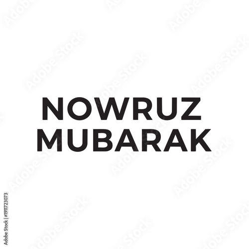 Nowruz Mubarak 2026 Minimal Typography Design Persian New Year Greeting Vector Illustration Element For Card