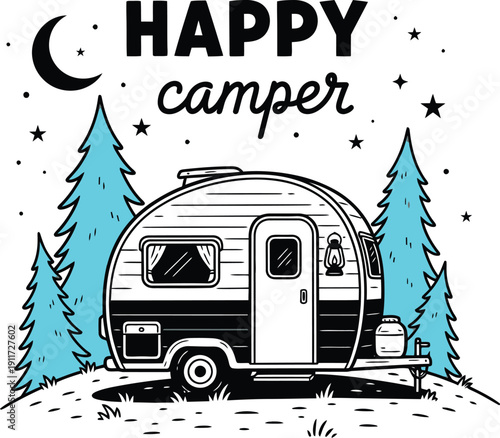 Happy camper vintage travel trailer illustration with pine trees and night sky.