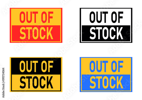 Out of  Sign Retail Inventory Alert Label Design Stock Illustration