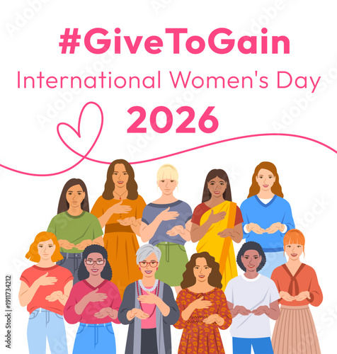 Give to Gain campaign pose. International Women's Day 2026. Diverse women demonstrate open palms giving gesture, with hand on their hearts to show generosity, collaboration and support for all women