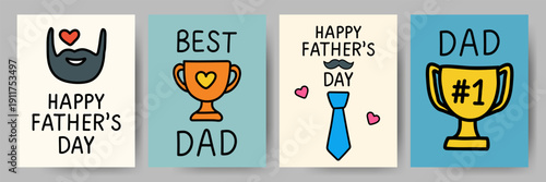 Set of four playful Father’s Day greeting cards with cute illustrations, trophies, ties and beard icons. Fun hand drawn style perfect for dad celebrations, greeting cards, posters and social media.