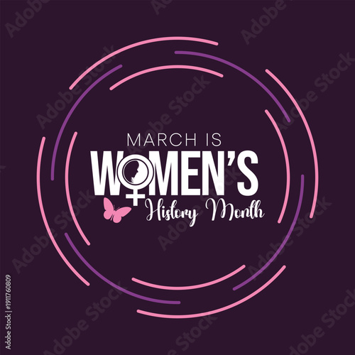Women's History Month is an annual declared month that highlights the contributions of women to events in history and contemporary society, observed in March. Vector illustration design.