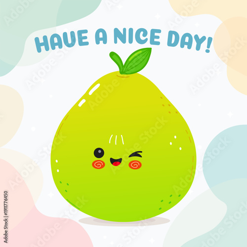 Cute pomelo fruit cartoon character winking have a nice day