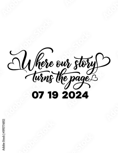 Printable Wedding Print - Where our story turns the page