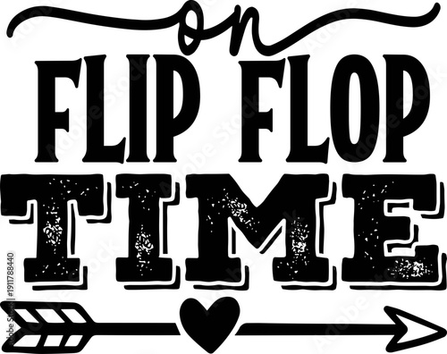 Flip Flop Time Svg, Beach Vibes Svg, Summer Saying svg 