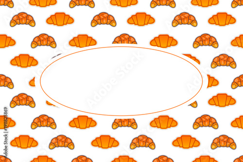 Croissant pattern frame background. Seamless croissant bread pattern frame. Croissant  pattern frame vector. Fast food croissant frame design.