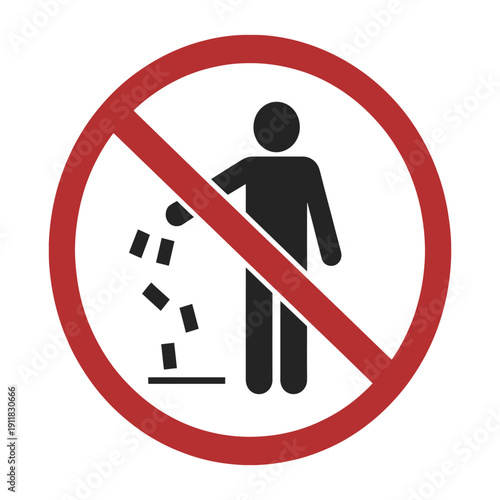 Prohibition sign forbidding littering showing person throwing trash in red circle for environmental protection and public safety