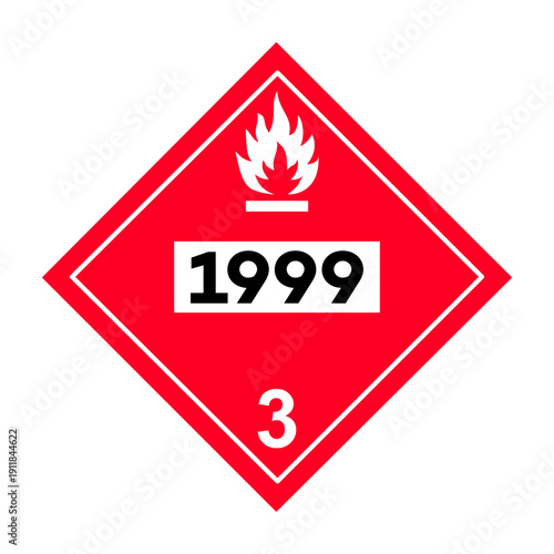 UN 1999 Flammable Liquid Class 3 Placard. Tars Hazardous Material Transportation Safety Sign.
