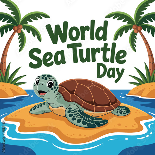 Cartoon sea turtle on island with palm trees and text sea turtle day 1