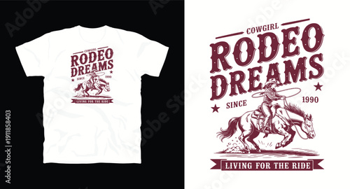 Cowgirl rodeo dreams riding horse with lasso vintage t-shirt design since 1990 living for the ride