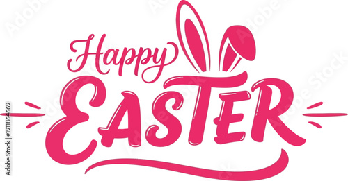 Happy Easter lettering with bunny ears.