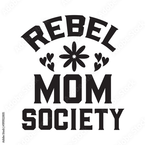 rebel mom society 