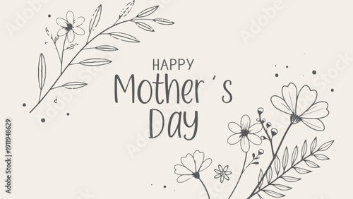 Elegant Mother's Day greeting with floral elements