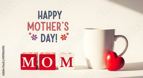 Happy mother's day greeting with coffee mug and heartfelt wishes